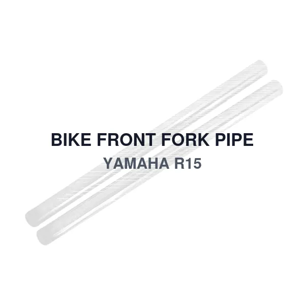 BIKE FRONT FORK PIPE YAMAHA R15