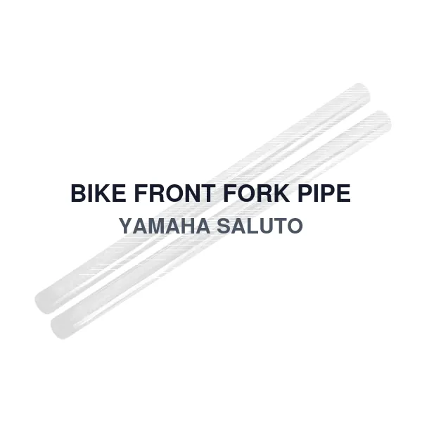 BIKE FRONT FORK PIPE YAMAHA SALUTO