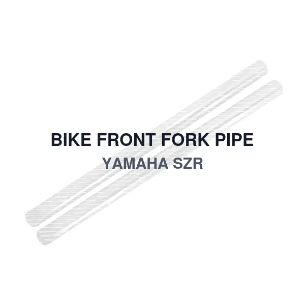BIKE FRONT FORK PIPE YAMAHA SZR