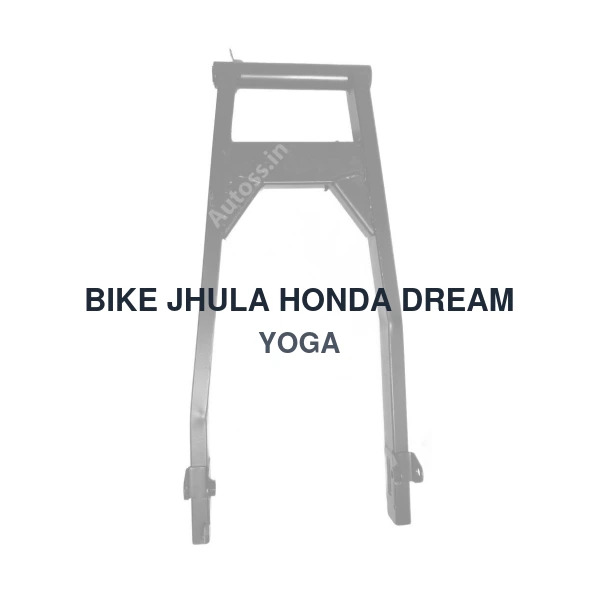 BIKE JHULA HONDA DREAM YOGA