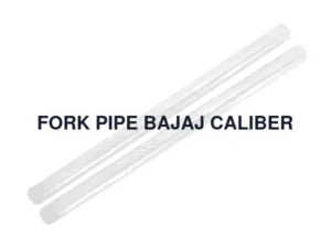 FORK PIPE BAJAJ CALIBER