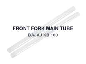 FRONT FORK MAIN TUBE BAJAJ KB 100