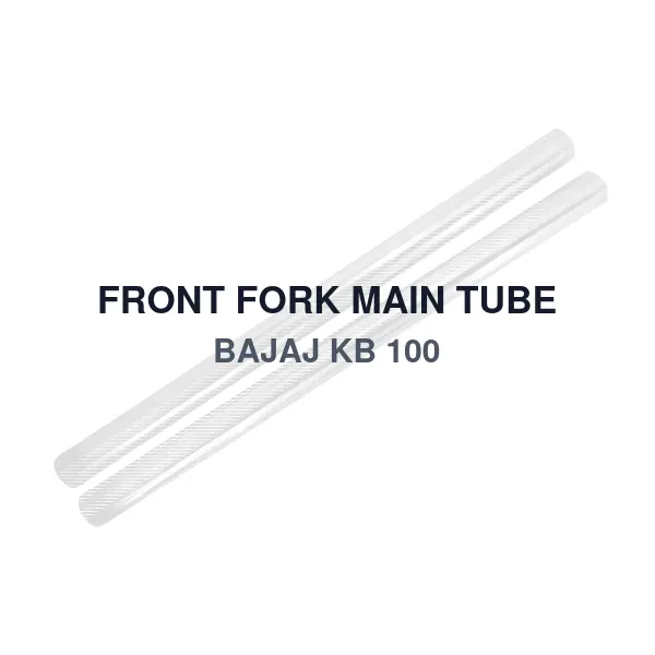 FRONT FORK MAIN TUBE BAJAJ KB 100