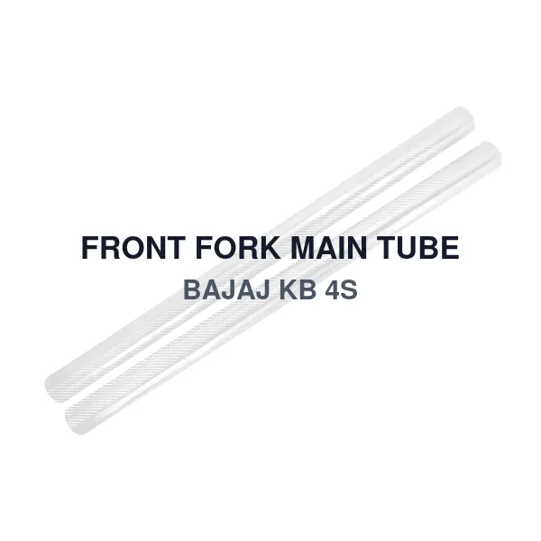 FRONT FORK MAIN TUBE BAJAJ KB 4S
