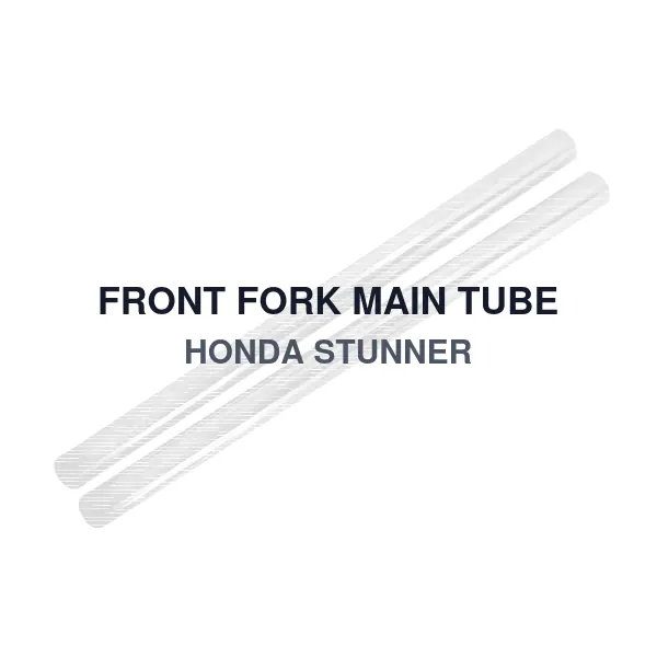 FRONT FORK MAIN TUBE HONDA STUNNER