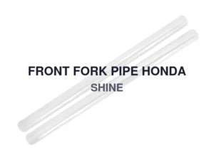 FRONT FORK PIPE HONDA SHINE
