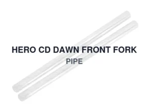 HERO CD DAWN FRONT FORK PIPE