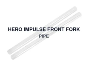 HERO IMPULSE FRONT FORK PIPE