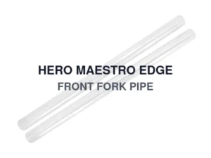 HERO MAESTRO EDGE FRONT FORK PIPE