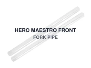 HERO MAESTRO FRONT FORK PIPE