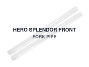HERO SPLENDOR FRONT FORK PIPE