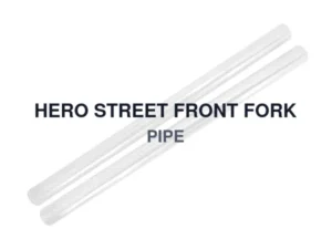 HERO STREET FRONT FORK PIPE