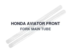 HONDA AVIATOR FRONT FORK MAIN TUBE