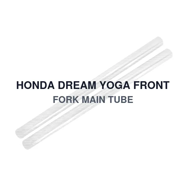 HONDA DREAM YOGA FRONT FORK MAIN TUBE