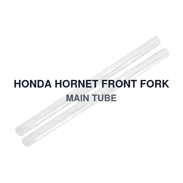 HONDA HORNET FRONT FORK MAIN TUBE