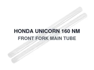 HONDA UNICORN 160 NM FRONT FORK MAIN TUBE