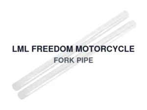 LML FREEDOM MOTORCYCLE FORK PIPE