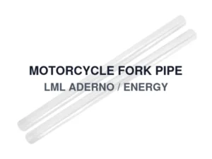 MOTORCYCLE FORK PIPE LML ADERNO / ENERGY