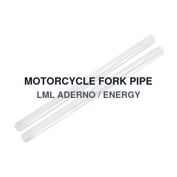 MOTORCYCLE FORK PIPE LML ADERNO / ENERGY