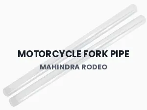 MOTORCYCLE FORK PIPE MAHINDRA RODEO