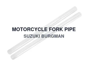 MOTORCYCLE FORK PIPE SUZUKI BURGMAN
