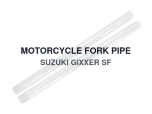 MOTORCYCLE FORK PIPE SUZUKI GIXXER SF