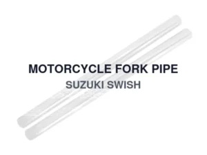 MOTORCYCLE FORK PIPE SUZUKI SWISH