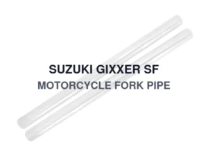 SUZUKI GIXXER SF MOTORCYCLE FORK PIPE