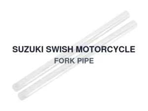 SUZUKI SWISH MOTORCYCLE FORK PIPE