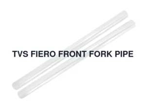 TVS FIERO FRONT FORK PIPE