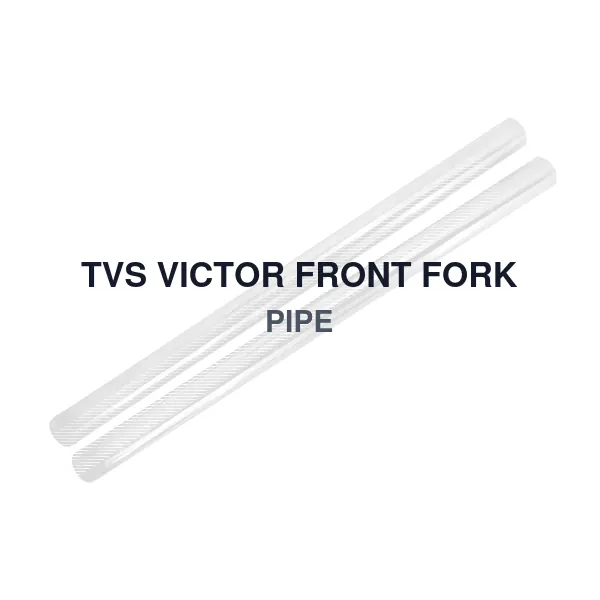 TVS VICTOR FRONT FORK PIPE