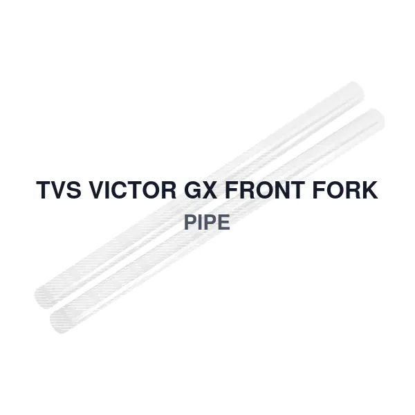 TVS VICTOR GX FRONT FORK PIPE