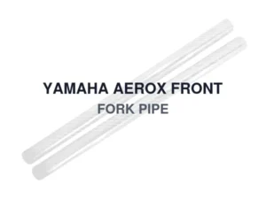 YAMAHA AEROX FRONT FORK PIPE