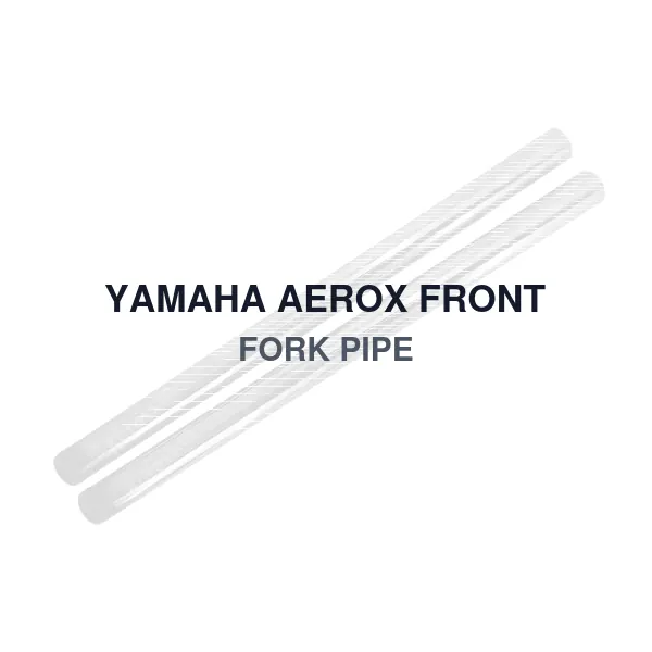 YAMAHA AEROX FRONT FORK PIPE