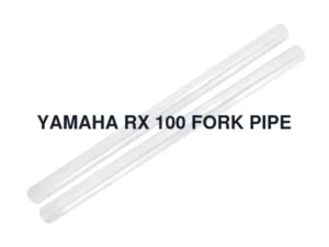 YAMAHA RX 100 FORK PIPE