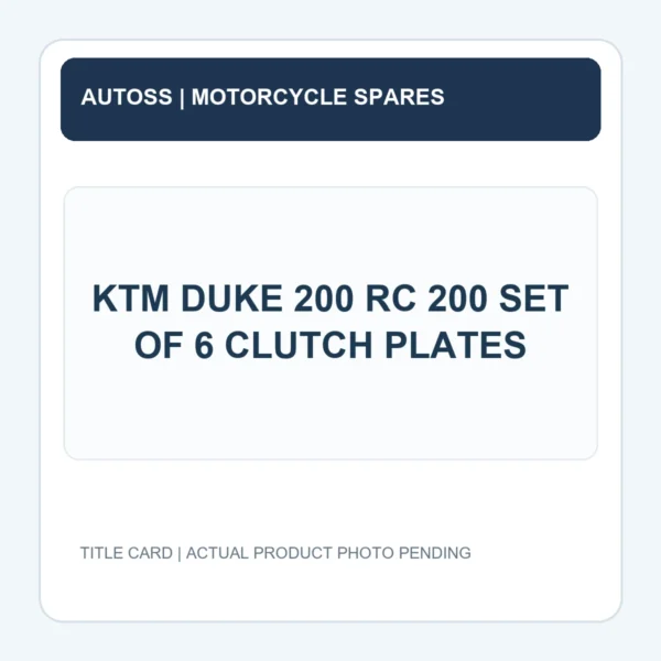 KTM DUKE 200 RC 200 SET OF 6 CLUTCH PLATES title card; actual part photograph pending