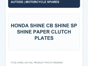 HONDA SHINE CB SHINE SP SHINE PAPER CLUTCH PLATES title card; actual product photograph pending