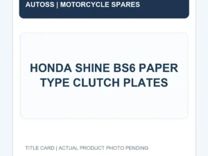 HONDA SHINE BS6 PAPER TYPE CLUTCH PLATES title card; actual product photograph pending