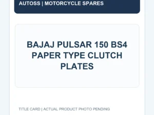 BAJAJ PULSAR 150 BS4 PAPER TYPE CLUTCH PLATES title card; actual product photograph pending