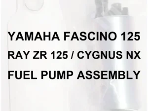 YAMAHA FASCINO 125 RAY ZR 125 CYGNUS NX FUEL PUMP ASSEMBLY - FUEL PUMP ASSEMBLY - 70 percent white faded owner-supplied generic fuel pump photo, bold black model identification - illustrative only