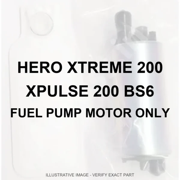 HERO XTREME 200 XPULSE 200 BS6 FUEL PUMP MOTOR - FUEL PUMP MOTOR - 70 percent white faded owner-supplied generic fuel pump photo, bold black model identification - illustrative only