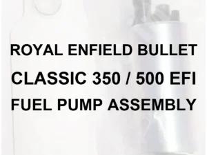 ROYAL ENFIELD BULLET CLASSIC 350 500 EFI FUEL PUMP ASSEMBLY - FUEL PUMP ASSEMBLY - 70 percent white faded owner-supplied generic fuel pump photo, bold black model identification - illustrative only