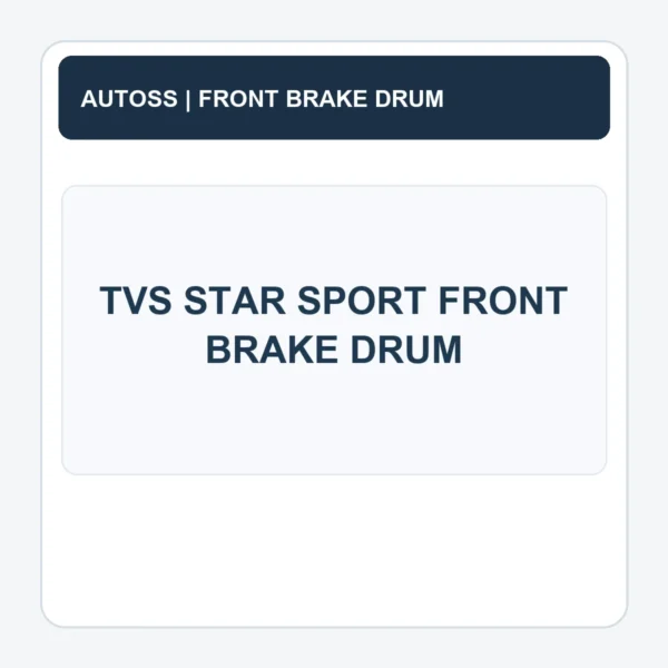 TVS STAR SPORT FRONT BRAKE DRUM title card; actual product photograph pending