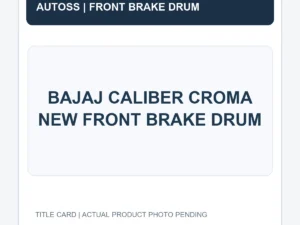 BAJAJ CALIBER CROMA NEW FRONT BRAKE DRUM title card; actual product photograph pending