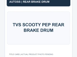 TVS SCOOTY PEP REAR BRAKE DRUM title card; actual product photograph pending