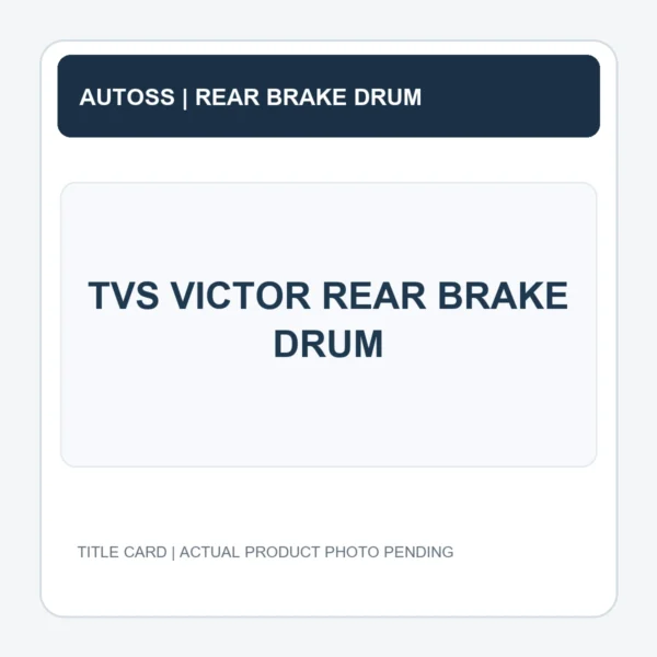 TVS VICTOR REAR BRAKE DRUM title card; actual product photograph pending