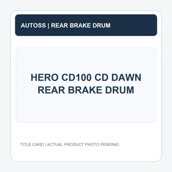 HERO CD100 CD DAWN REAR BRAKE DRUM title card; actual product photograph pending