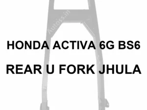 HONDA ACTIVA 6G BS6 REAR U FORK JHULA - 70 percent faded generic Bike Jhula Rear U fork photo; owner-approved centered bold black Arial model labeling; illustrative image not verified exact part