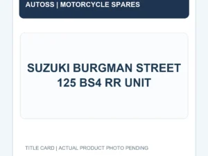 SUZUKI BURGMAN STREET 125 BS4 RR UNIT title card; actual part photograph pending