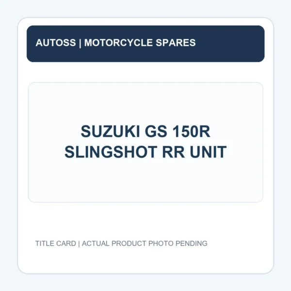 SUZUKI GS 150R SLINGSHOT RR UNIT title card; actual part photograph pending